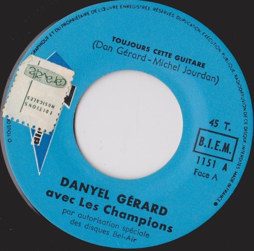 Danyel gerard toujours cette - gerard,