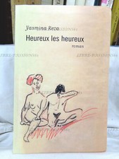 HEUREUX LES HEUREUX, YASMINA