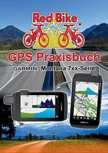 Gps praxisbuch garmin montana - praxisbuch,