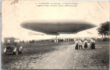 AVIATION - le dirigeable LE  LEBAUDY au camp de chalons