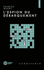 Lespion du Débarquement de Query, Patrick | Livre | état bon