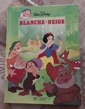Walt Disney  hachette jeunesse  BLANCHE-NEIGE      