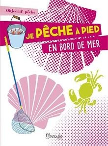 Pêche pied bord de - en,