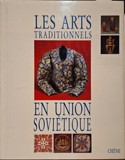 Les arts traditionnels en Union Soviétique