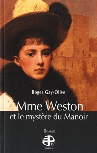 Mme weston mystère - et,
