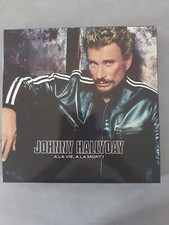 Johnny Hallyday " A la vie, à