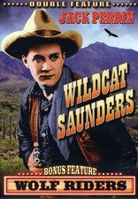 Wolf Riders/Wildcat Saunders (DVD) Perrin Jack Toones Fred Jack Perrin