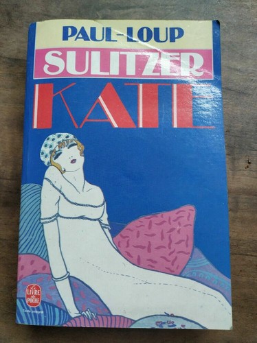Paul loup sulitzer kate le - sulitzer:,