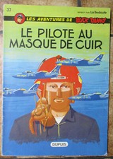 BD : BUCK DANNY 37  le pilote