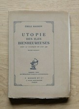 MASSON (Emile). Utopie des Iles Bienheureuses (...) (EO, 1921)