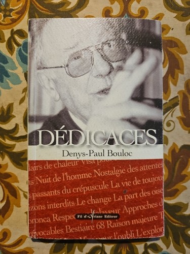 Dédicaces denys paul bouloc - dédicaces,