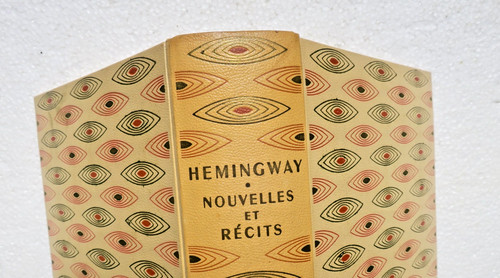 Hemingway nouvelles récits - hemingway,