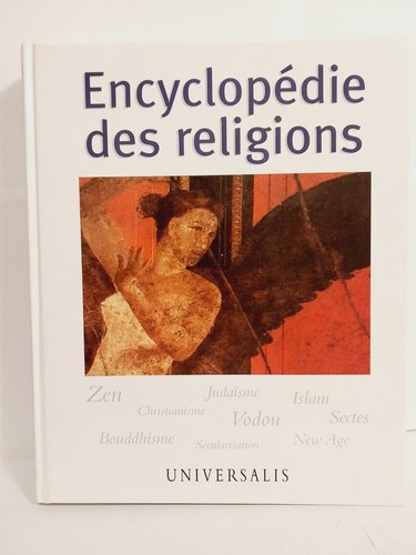 Encyclopédie des religions - encyclopédie,