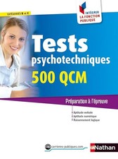Tests psychotechniques - 500 QCM - catégorie B et C - 2015 - Simonin, Élisabeth