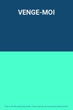 VENGE-MOI, Unknown