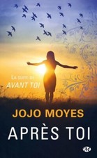 Après toi - Jojo Moyes - V1807572