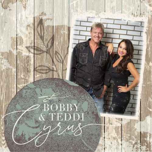 Bobby teddi cyrus - teddi,