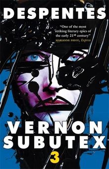 Vernon subutex three - three, de