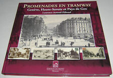 PROMENADES EN TRAMWAY -