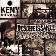Désobéissance keny arkana - de,