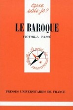 Le Baroque (Que sais-je ? N° 923) Victor-Lucien Tapié