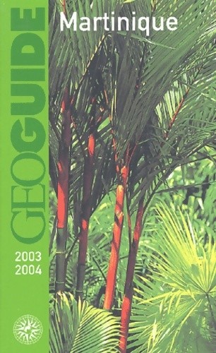 Martinique - , édition)
