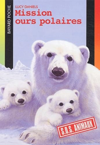 Mission ours polaires - ,