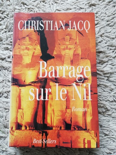 Christian jacq barrage sur - barrage,