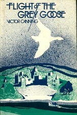 Flight of the grey goose - Victor Canning - V515140