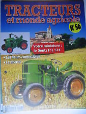 FASCICULE   56 TRACTEURS ET MONDE AGRICOLE DEUTZ FIL 514 / BOISLUX