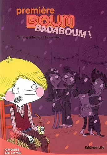 Première boum badaboum - !, (