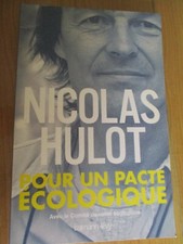 POUR UN PACTE ECOLOGIQUE  NICOLAS HULOT