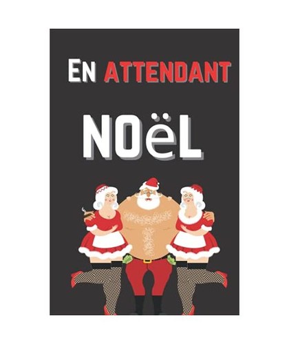 Attendant noel calendrier - en, noel: