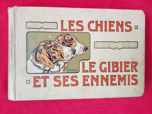 Livre 1907 les - livre, chiens