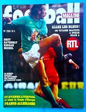 FOOTBALL MAGAZINE N° 210 SPECIAL COUPE D'EUROPE ST-ETIENNE LIVERPOOL + POSTER