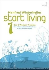Start living 1- Das 6 Wochen