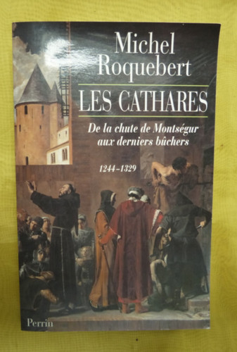 Roquebert les cathares de la - cathares,