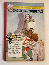 LES HISTOIRES DE L'ONCLE PAUL " CHASSEUR DE TOMBEAUX "  EO 1955 Dupuis NEUF