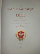 VAN DRIESTEN - Marche de Lille, Flandre, costumes historiques, histoire. 1894