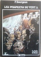 BD Les passagers du vent F. Bourgeon T5 Le bois d'ébène en EO TBE