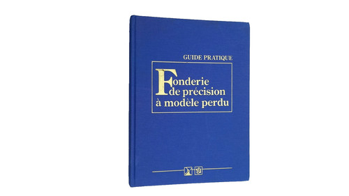 Guide pratique fonderie - 📘,