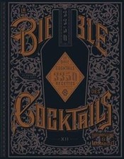 La bible des cocktails : 3.350