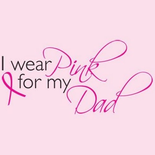 Wear pink for dad - wear,