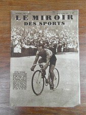 LE MIROIR DES SPORTS No 668 16 Aout 1932 : Lucien MICHARD Kilometre Lancé