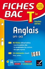 Fiches bac Anglais Tle (LV1 & LV2): fiches de révision - Terminale