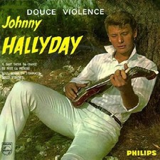 Johnny Hallyday Douce Violence