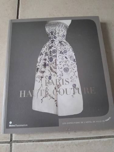 Livre paris haute couture - paris,