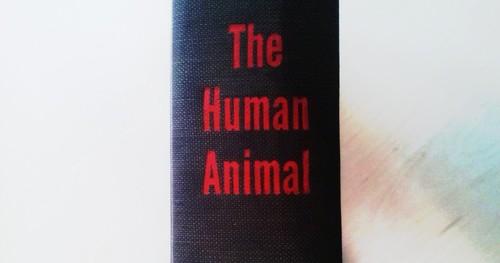 1955 the human - the, animal