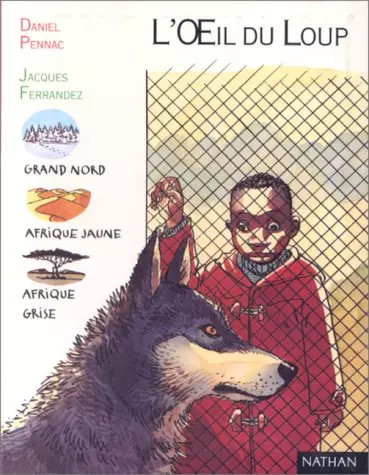 Oeil loup daniel pennac - l'oeil, du