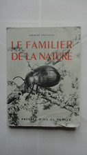 LE FAMILIER DE LA NATURE GILBERT ANSCIEAU PRESSES D'ILE DE FRANCE